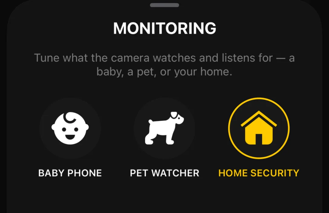 Monitoring mode picker: Baby Phone, Pet Watcher, Home Security