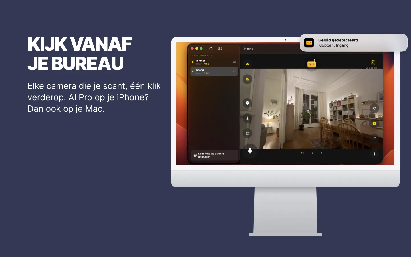 RECAM op een iMac: de cameralijst in de navigatiekolom en de camera Ingang live, met de melding ‘Geluid gedetecteerd’